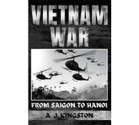A J Kingston Vietnam War (Tascabile)