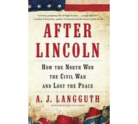 A J Langguth After Lincoln (Tascabile)