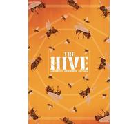 The Hive Volume 1