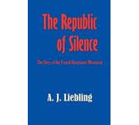 A J Liebling The Republic of Silence (Tascabile)