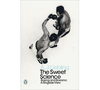 A. J. Liebling The Sweet Science (Tascabile) Penguin Modern Classics