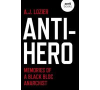 A.J. Lozier Anti-Hero (Tascabile)
