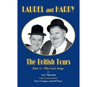 A.J MARRIOT LAUREL and HARDY - The British Tours (part 2) (Tascabile)