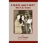 A.J MARRIOT LAUREL and HARDY - The U.S. Tours (Tascabile)