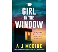 A J McDine The Girl in the Window (Tascabile)