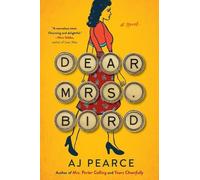 A J Pearce Dear Mrs. Bird (Copertina rigida) Emmy Lake Chronicles