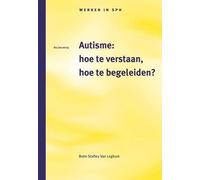 A J Ravelli A F Bobbink Marijke Van Bommel M Autisme: Hoe Te Versta (Tascabile)