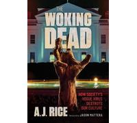 A.J. Rice The Woking Dead (Copertina rigida)