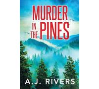 A J Rivers Murder in the Pines (Tascabile)