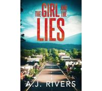 A J Rivers The Girl and the Lies (Tascabile)