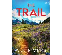 A J Rivers The Trail (Tascabile) Juniper Springs Mystery
