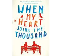 A J Steiger When My Heart Joins the Thousand (Tascabile)