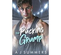 A J Summers The Pucking Grump (Tascabile) Ice Kings: A Hockey Romance Collection
