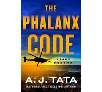A J Tata The Phalanx Code (Copertina rigida) Garrett Sinclair