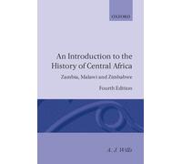 A. J. Wills An Introduction to the History of Central Africa (Tascabile)