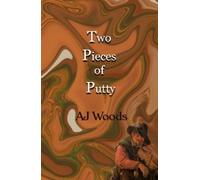 A.J. Woods Two Pieces of Putty (Tascabile) Kate Walker Thriller Series