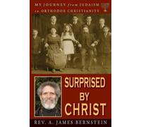 A James Bernstein Surprised by Christ (Tascabile)