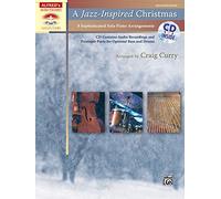 A Jazz-Inspired Christmas: 8 Sophisticated Solo Piano Arrangements