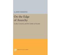 A. John Simmons On the Edge of Anarchy (Copertina rigida)