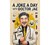 A Joke A Day with Doctor Jae