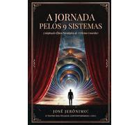 A JORNADA PELOS 9 SISTEMAS: Adaptação Épico Psicológica de ‘A Divina Comédia”
