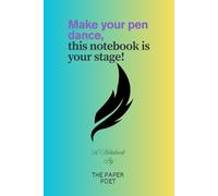A Journal by The Paper Poet: A Beautiful Space for Writing, Reflection, and Creativity