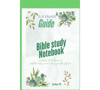 A Journal For Dedicated Bible Study Time: Take time to connect with God