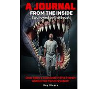 A Journal From The Inside: Swallowed by the beast