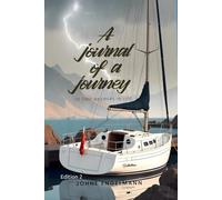 A Journal Of A Journey: To Find Answers In Life