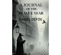 A Journal of the Plague Year