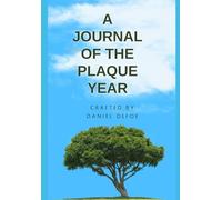 A Journal Of The Plaque Year