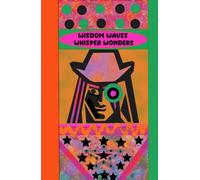 A Journal - Wisdom Waves Whisper Wonders