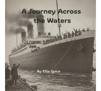 A Journey Across The Waters
