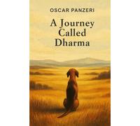 A Journey Called Dharma