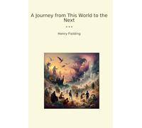 A Journey from This World to the Next