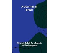 A Journey In Brazil