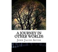 A Journey In Other Worlds