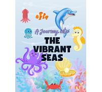 A Journey into the Vibrant Seas: An Enjoyable Coloring Book for Children Featuring Marine Life