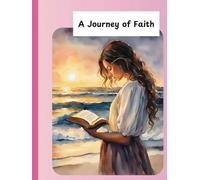 A Journey of Faith: Use this notebook for Bible study, highlighting the transformative power of God's word in a woman's life. (Great Gift for Her)