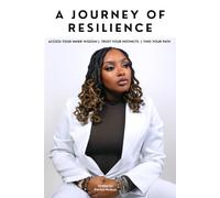 A Journey of Resilience