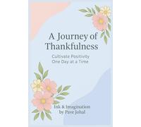 A Journey of Thankfulness: 90-Day Gratitude Journal