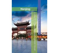 A Journey Through China's Historic Heart: Panache Nanjing