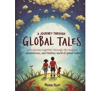 A Journey Through Global Tales