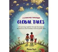 A Journey Through Global Tales