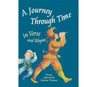 A Journey Through Time in Verse and Rhyme (Copertina rigida)
