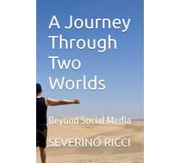 A Journey Through Two Worlds: Beyond Social Media