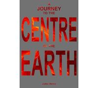 A Journey to the Centre of the Earth: Legacy Literary Editions | 6"x9" Print | Classic Novels for the Modern Reader