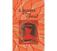 A journey to the soul: Lined journal notebook for women, 200 pages for writing Writing, Travel, Business, Work & School, College Ruled Notebooks for Note Taking, Diary Notepad 5."×8"