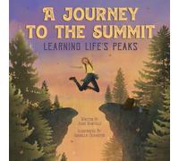 A Journey to the Summit: Learning Life's Peaks