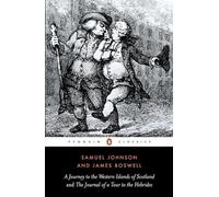 James Boswell S A Journey to the Western Islands of Scotland and the (Tascabile)